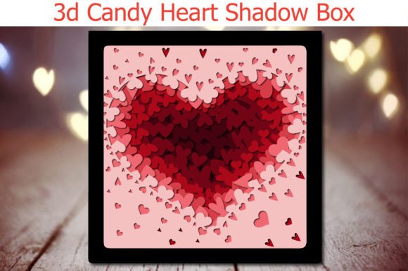 3d Candy Heart Shadow Box Svg File Review