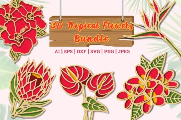 3D Tropical Flowers Bundle: Laser Cutting & Wall Decor Review
